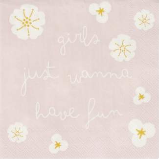 Cocktailservietten "Girls just wanna have fun" 