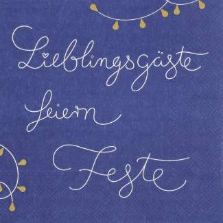 Lunchservietten "Lieblingsgäste feiern Feste" 