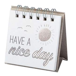 Kleine Botschaft "Have a nice day" 