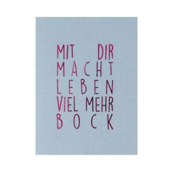 Minikarte "Mit dir macht Leben viel mehr Bock" 