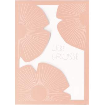 Das blühende Leben. Grußkarte "Liebe Grüße" 