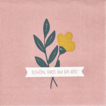 Geburtstag. Cocktailservietten "Schön, dass du da bist" 