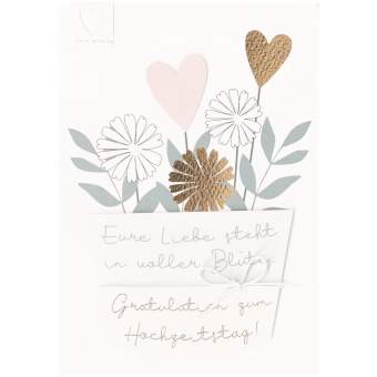 Blumenkarte. Hochzeitstag "Eure Liebe steht in voller Blüte" 