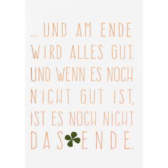 Download Am ende wird alles gut und wenn Desktop Wallpaper