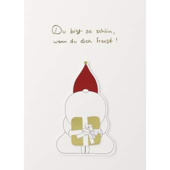 Santa. Karte "Du bist so schön, wenn du dich freust!" 