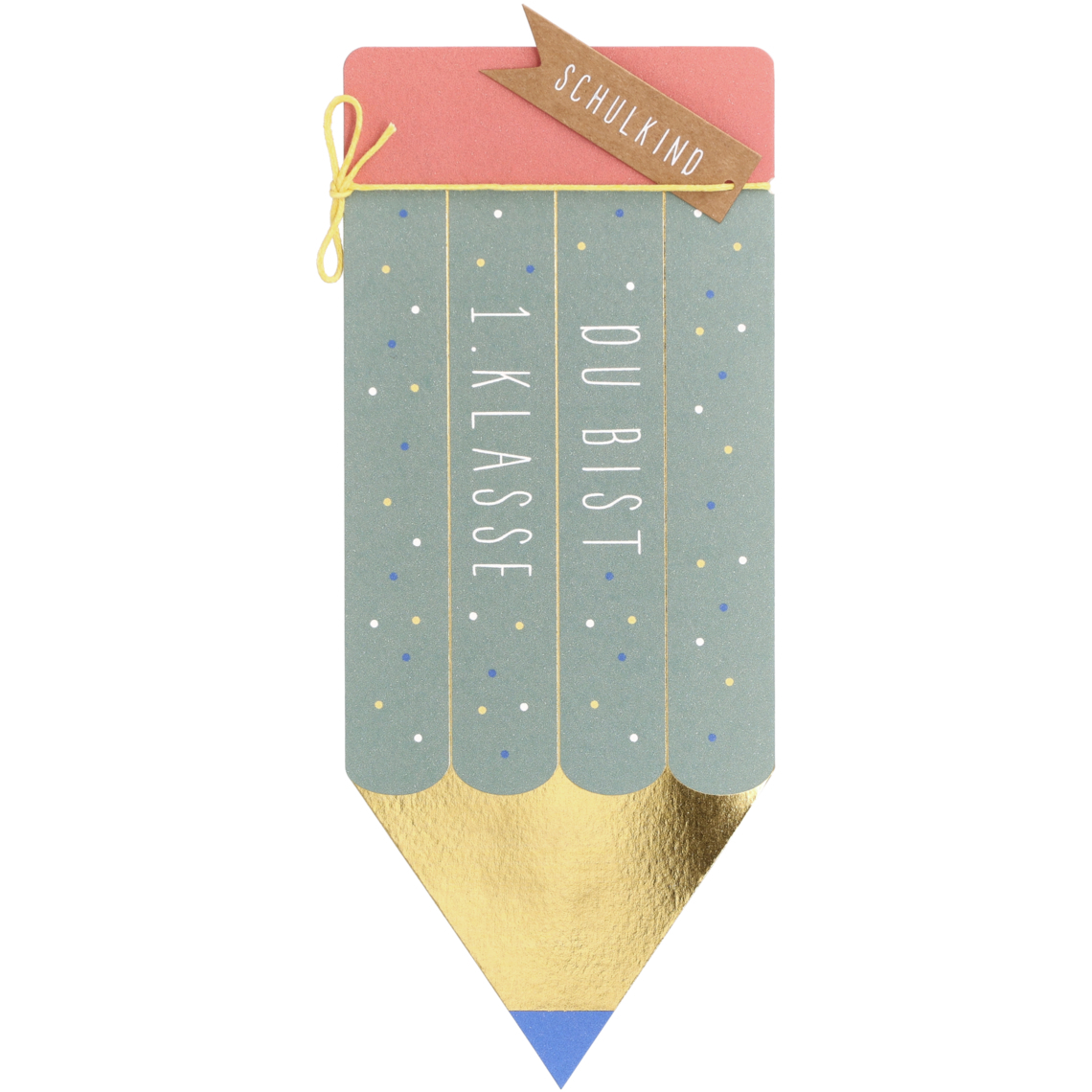 Einschulungskarte "Du bist 1. Klasse. Schulkind" 