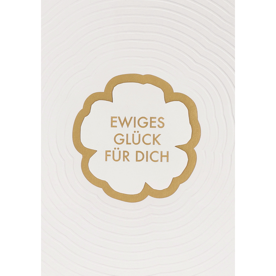 Glückwunschkarte "Ewiges Glück für dich" 