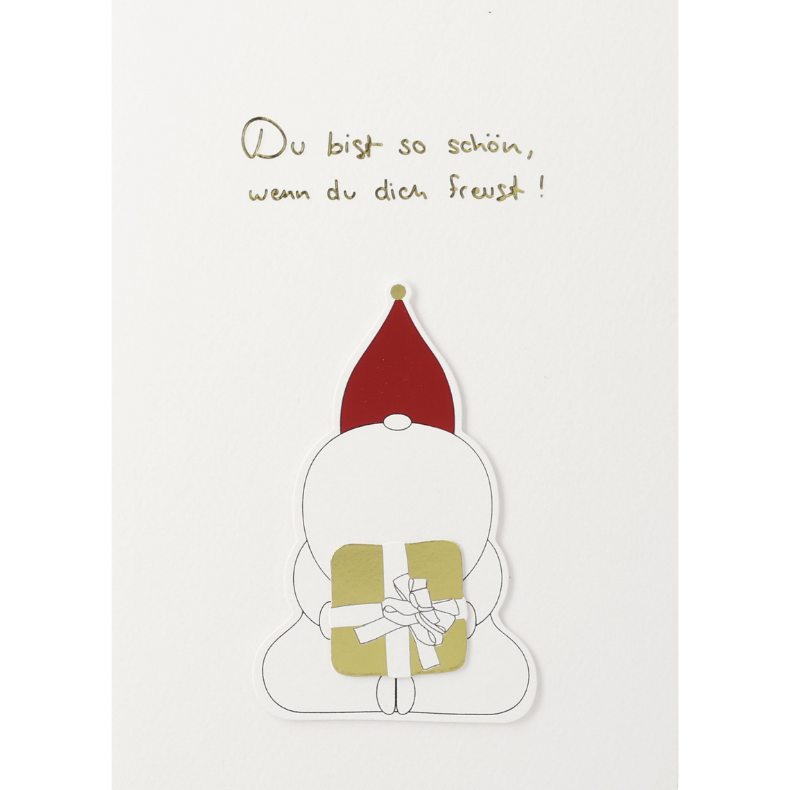 Santa. Karte "Du bist so schön, wenn du dich freust!" 